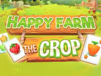Happy Farm - The Crop