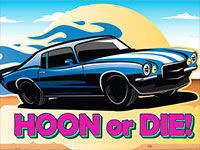 Hoon or Die