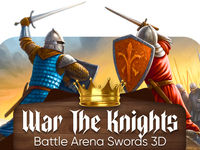 War The Knights - Battle Arena Swords 3D