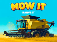 Mow It Harvest