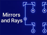 Mirrors and Rays