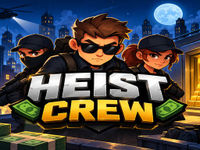 Heist Crew